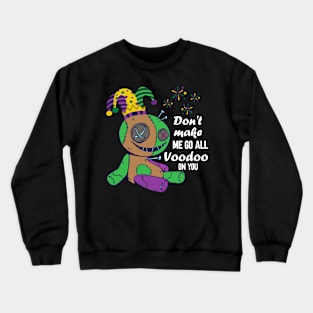 Voodoo On You Crewneck Sweatshirt